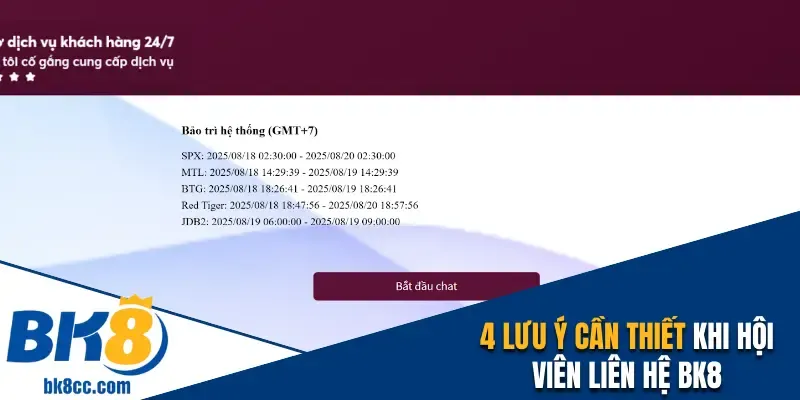 4 lưu ý cần thiết khi hội viên liên hệ BK8