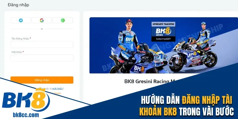 Hướng dẫn đăng nhập tài khoản BK8 trong vài bước