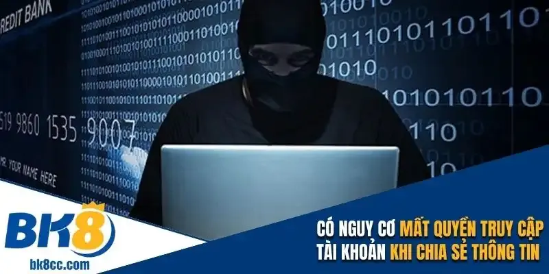 Nguy cơ mất quyền truy cập tài khoản khi chia sẻ thông tin 